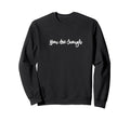 You Are Enough Sweatshirt - Trendy Graphic for Adults - T-Shirt, Sweatshirt, Hoodie