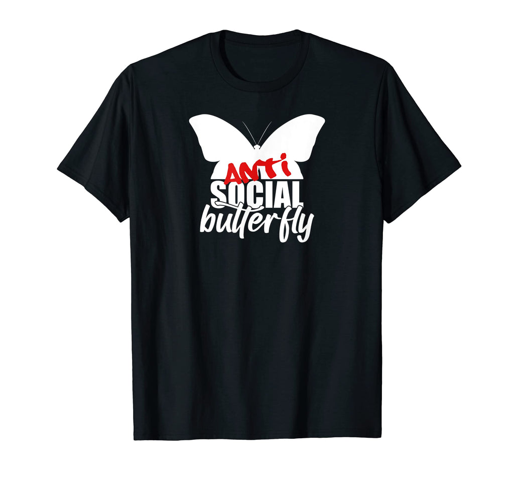 Introvert Antisocial Butterfly T-Shirt - Fun Novelty Design Men Women - T-Shirt, Sweatshirt, Hoodie