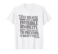 Mental Health Invisible Disability T-Shirt - Graphic Print for Adults - T-Shirt, Sweatshirt, Hoodie