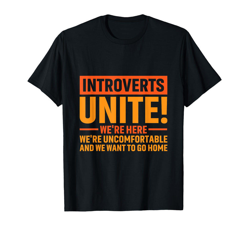 Introvert Antisocial Sarcasm Introverts T-Shirt - Unique Graphic Unisex - T-Shirt, Sweatshirt, Hoodie