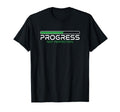 Progress Not Perfection Motivation T-Shirt - Aesthetic Graphic for Adults - T-Shirt, Sweatshirt, Hoodie