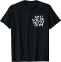 Anti Social Moto Mom Apparel Unisex T-shirt, Sweatshirt, Hoodie, Long Sleeve Tee - T-Shirt, Sweatshirt, Hoodie