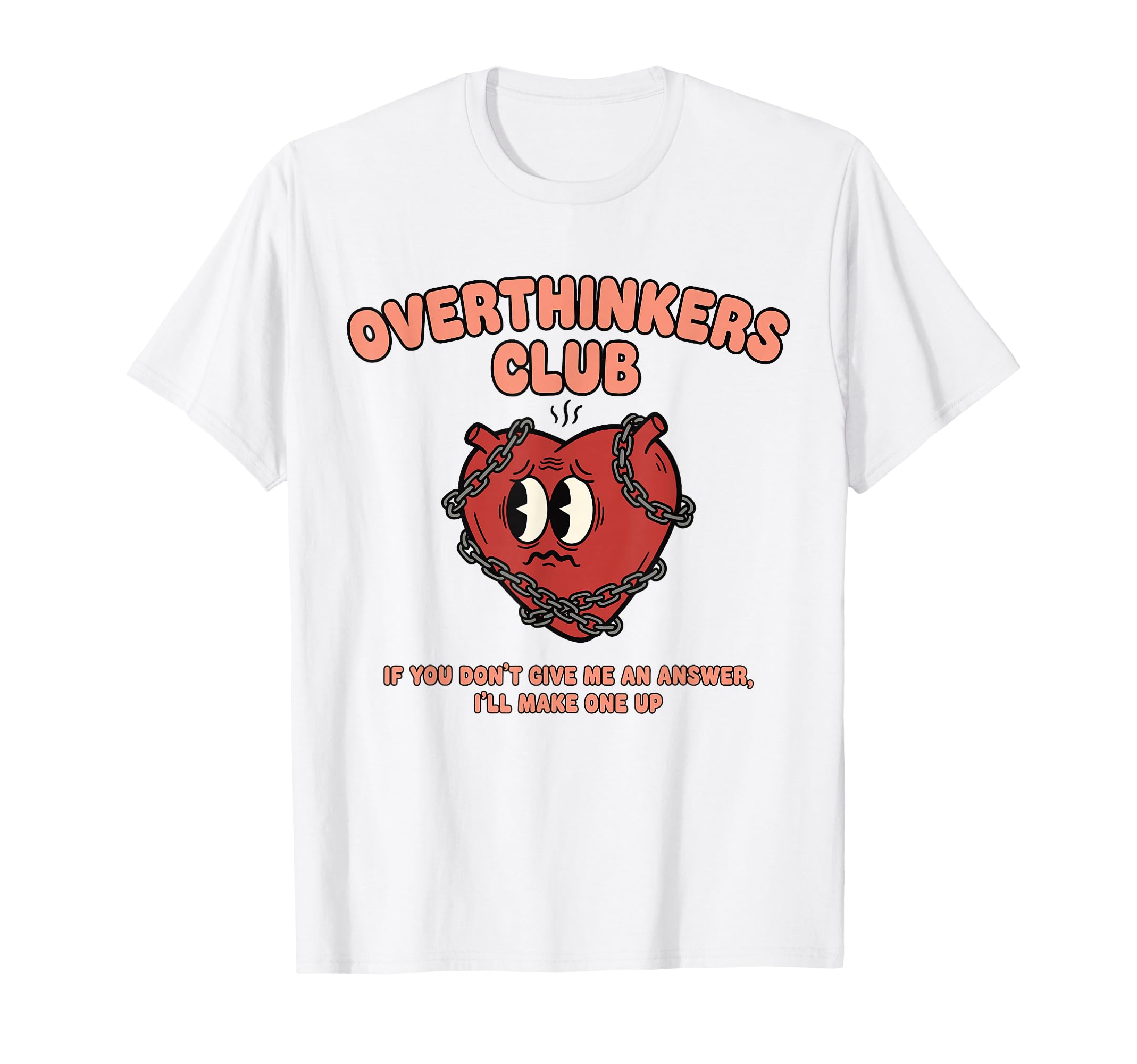 Overthinkers Club Heart Funny T-Shirt - Minimalist Print Men Women - T-Shirt, Sweatshirt, Hoodie