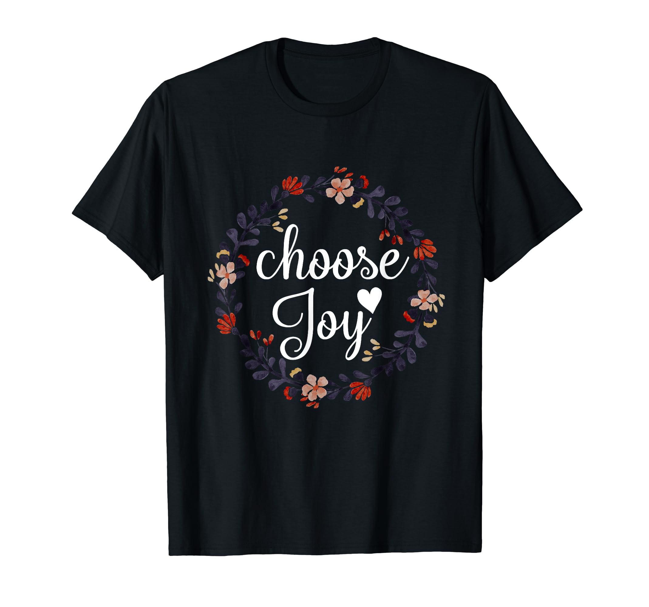 Motivational And Positive Choose Joy T-Shirt - Minimalist Print Unisex - T-Shirt, Sweatshirt, Hoodie