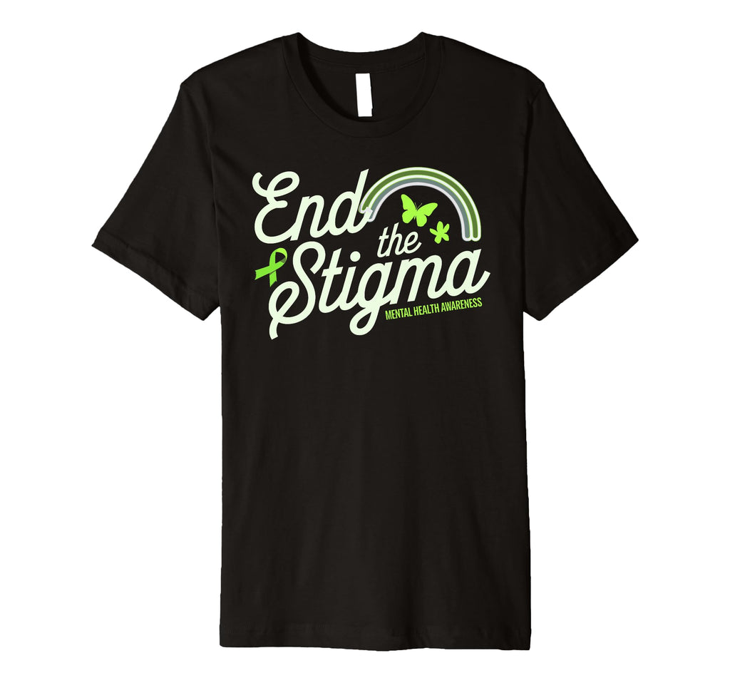 End Stigma Mental Health Awareness T-Shirt - Custom Art Print Unisex - T-Shirt, Sweatshirt, Hoodie