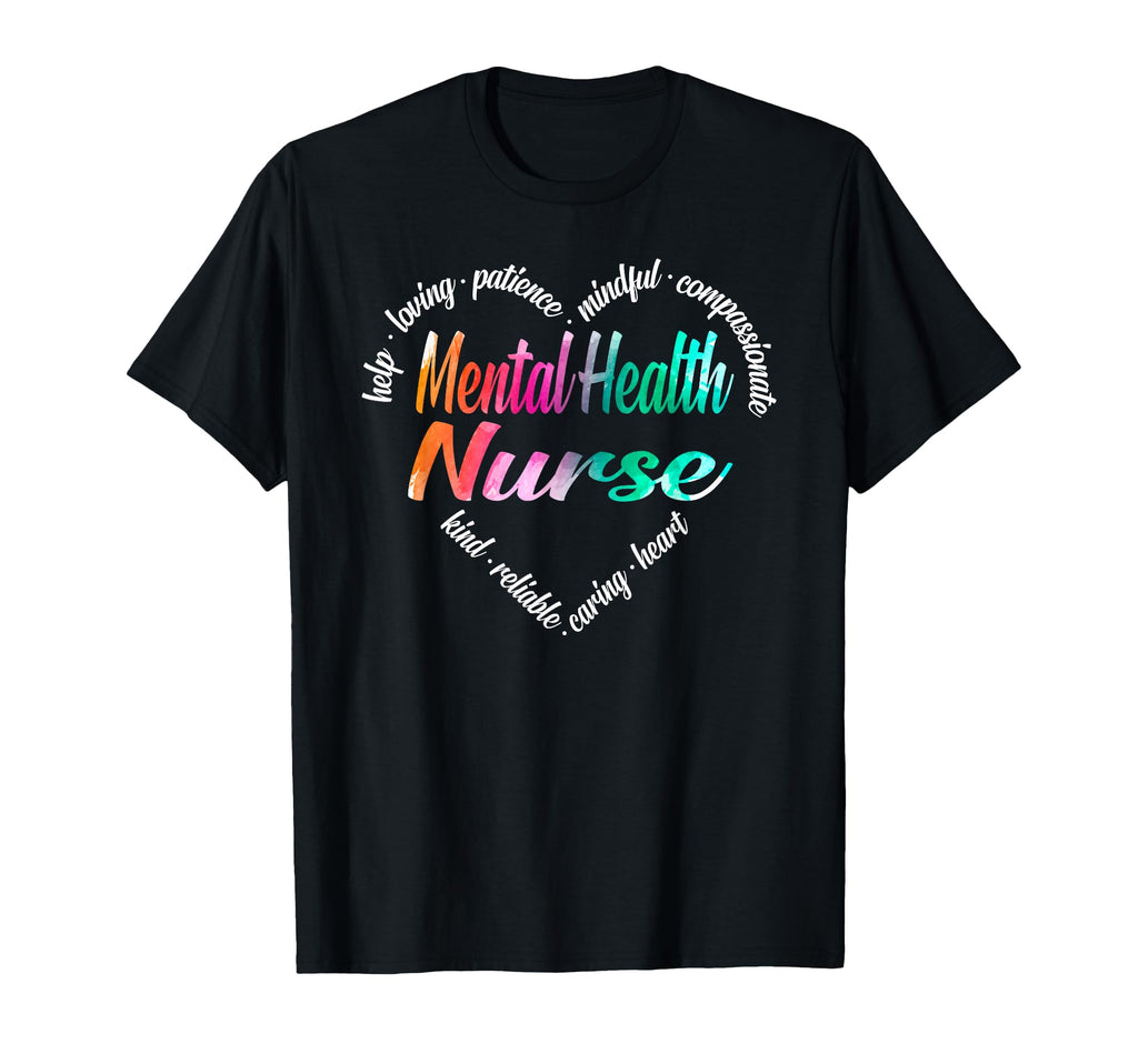 Mental Health Nurse Heart Word Cloud T-Shirt - Fun Novelty Design Unisex - T-Shirt, Sweatshirt, Hoodie
