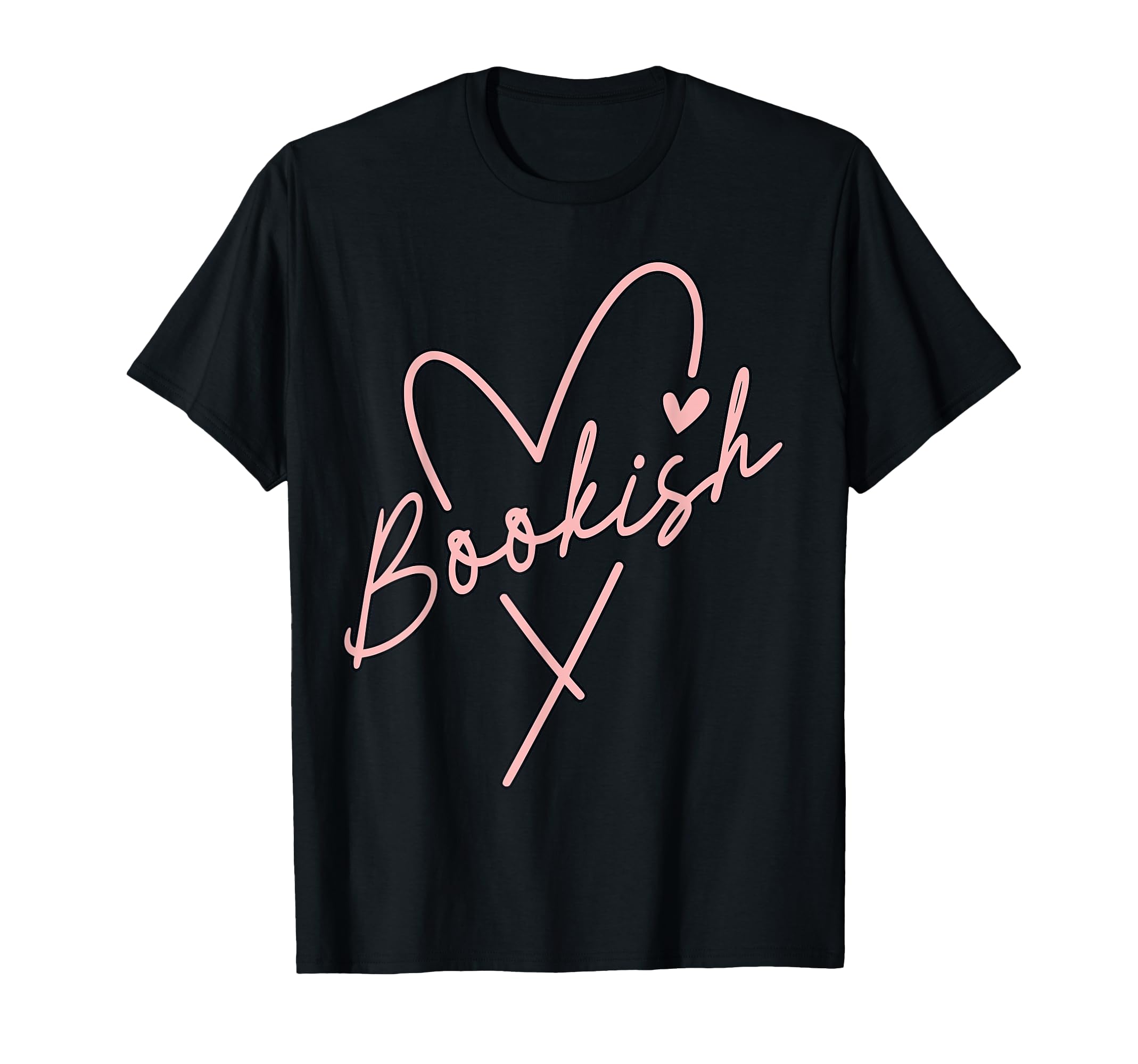 Bookish Trendy Heart Book Lover T-Shirt - Novelty Apparel Men Women - T-Shirt, Sweatshirt, Hoodie