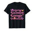 Licensed Listener Counseling Mental T-Shirt - Novelty Apparel Men Women - T-Shirt, Sweatshirt, Hoodie