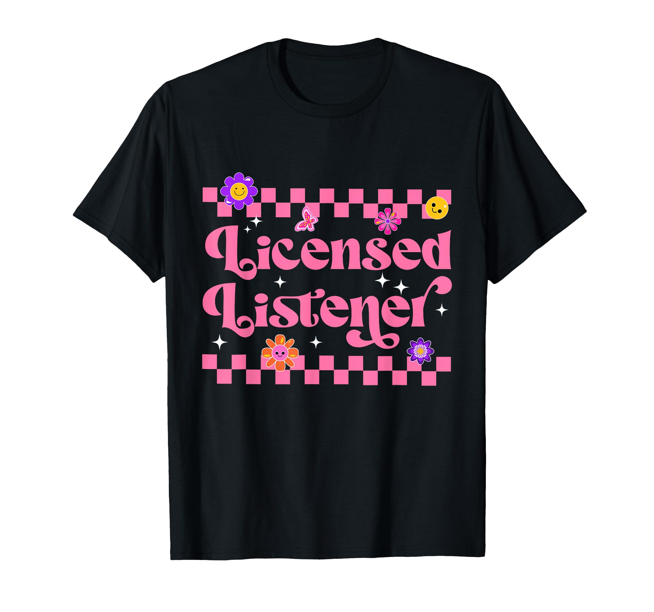 Licensed Listener Counseling Mental T-Shirt - Novelty Apparel Men Women - T-Shirt, Sweatshirt, Hoodie
