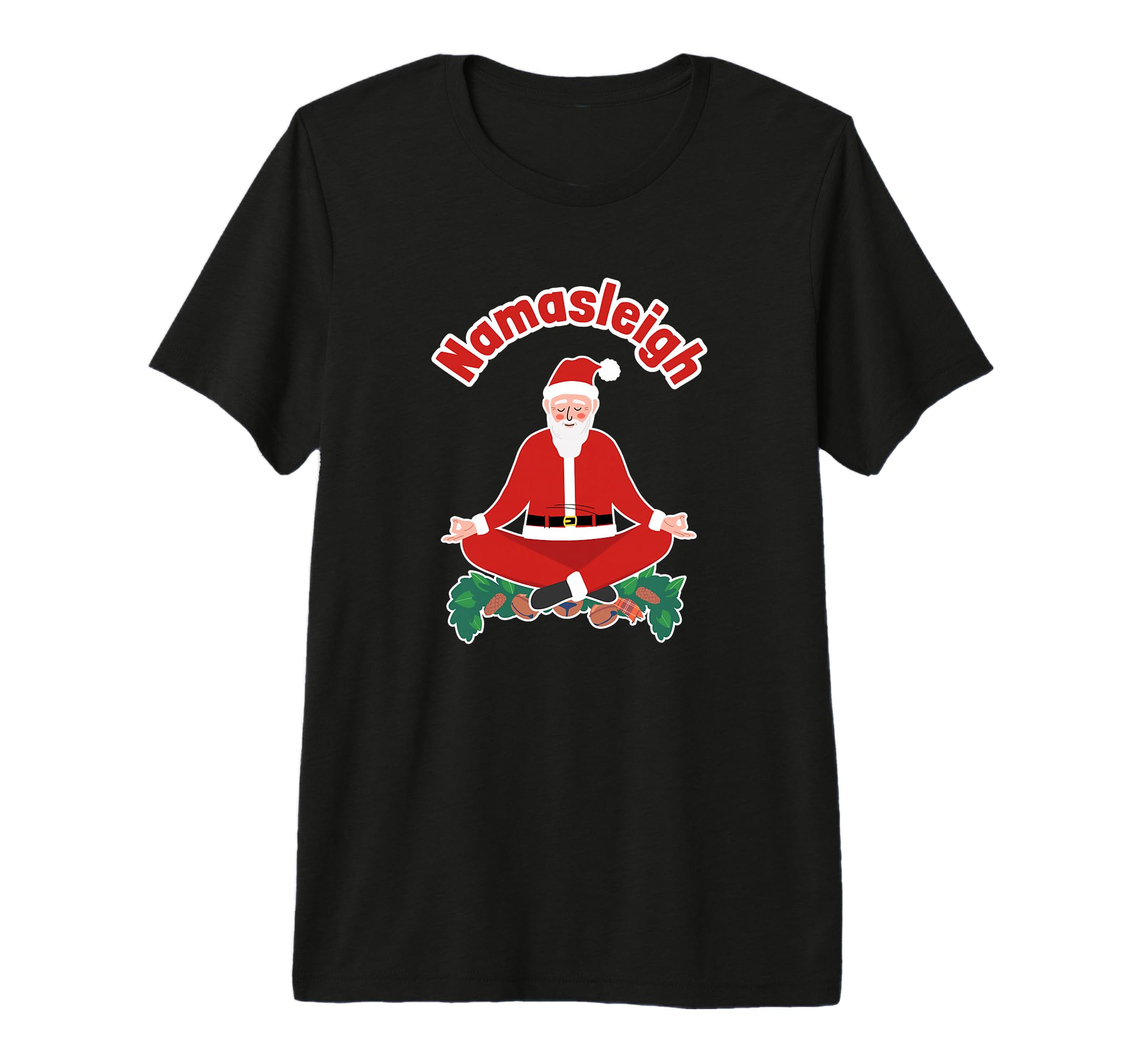 Yoga Santa Claus Namasleigh T-Shirt - Fun Novelty Design for Adults - T-Shirt, Sweatshirt, Hoodie