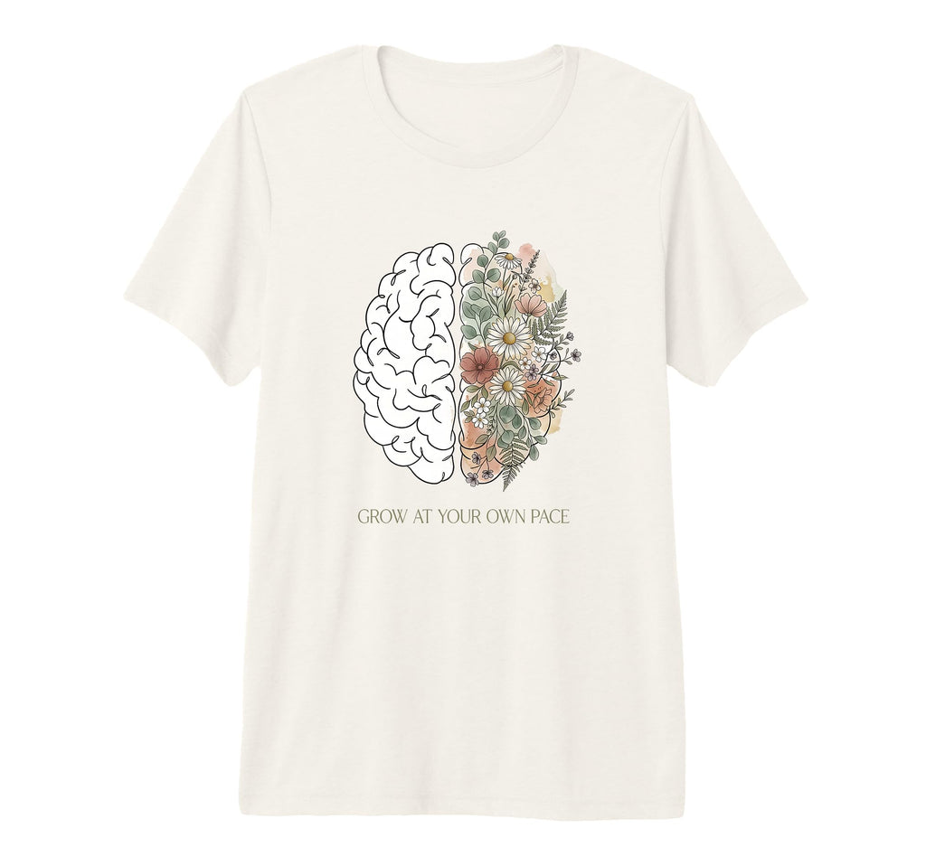 Grow Your Own Pace Botanical Floral T-Shirt - Aesthetic Graphic for Adults - T-Shirt, Sweatshirt, Hoodie