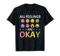 All Feelings Are Okay Mental Health T-Shirt - Graphic Print for Adults - T-Shirt, Sweatshirt, Hoodie