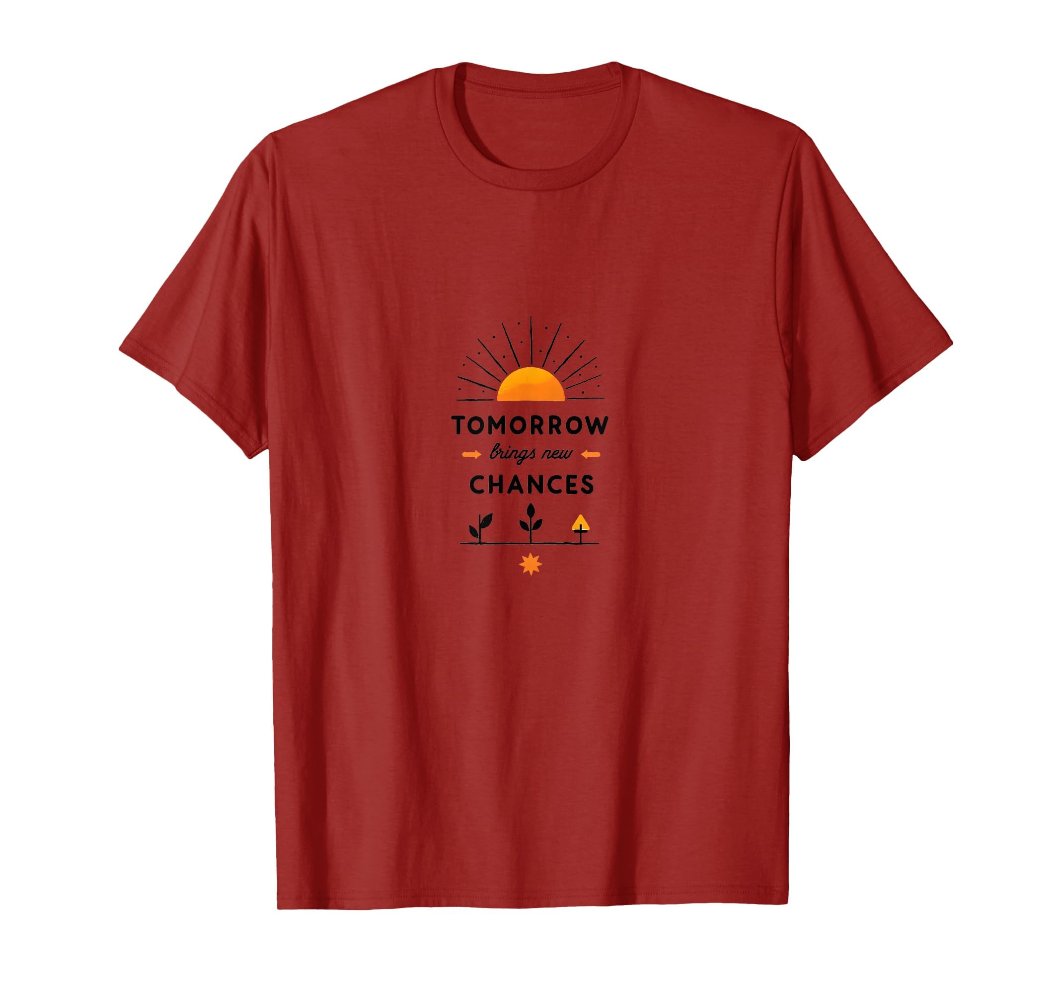 Tomorrow Brings New Chances Mental T-Shirt - Trendy Graphic Men Women - T-Shirt, Sweatshirt, Hoodie