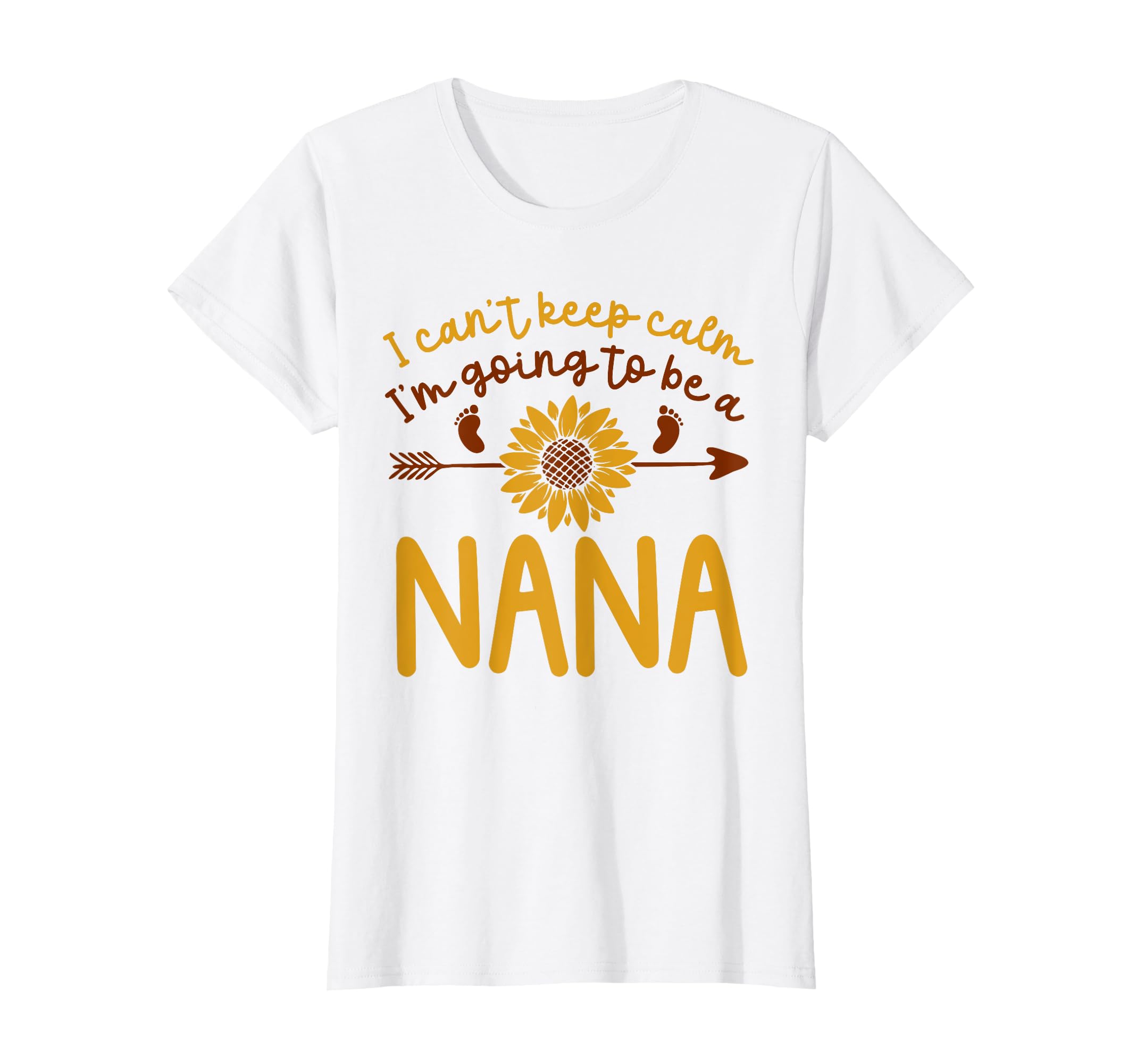 I Cant Keep Calm Im Going To Be Nana T-Shirt - Graphic Print Unisex - T-Shirt, Sweatshirt, Hoodie