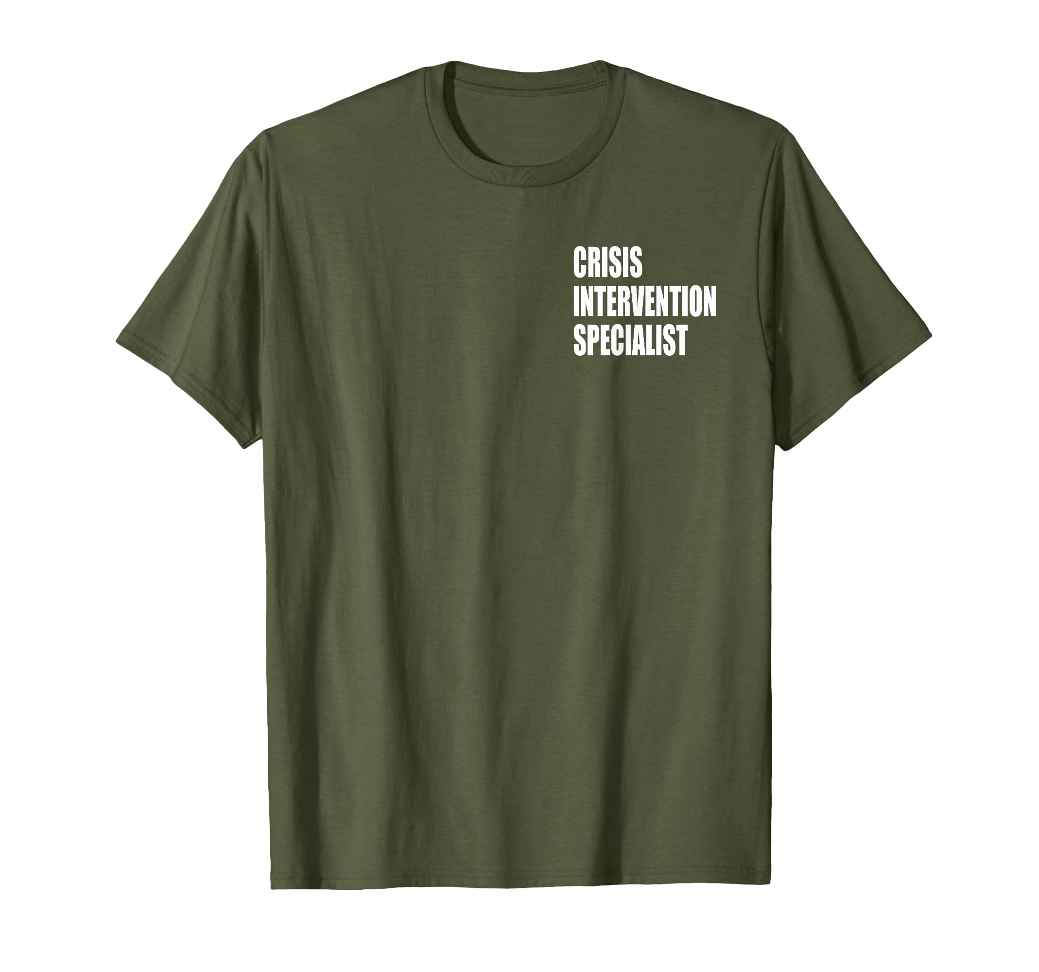 Crisis Intervention Specialist T-Shirt - Trendy Graphic for Adults - T-Shirt, Sweatshirt, Hoodie