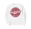 Badge Introvert Indoorsy Selectively Sweatshirt - Streetwear Style Unisex - T-Shirt, Sweatshirt, Hoodie