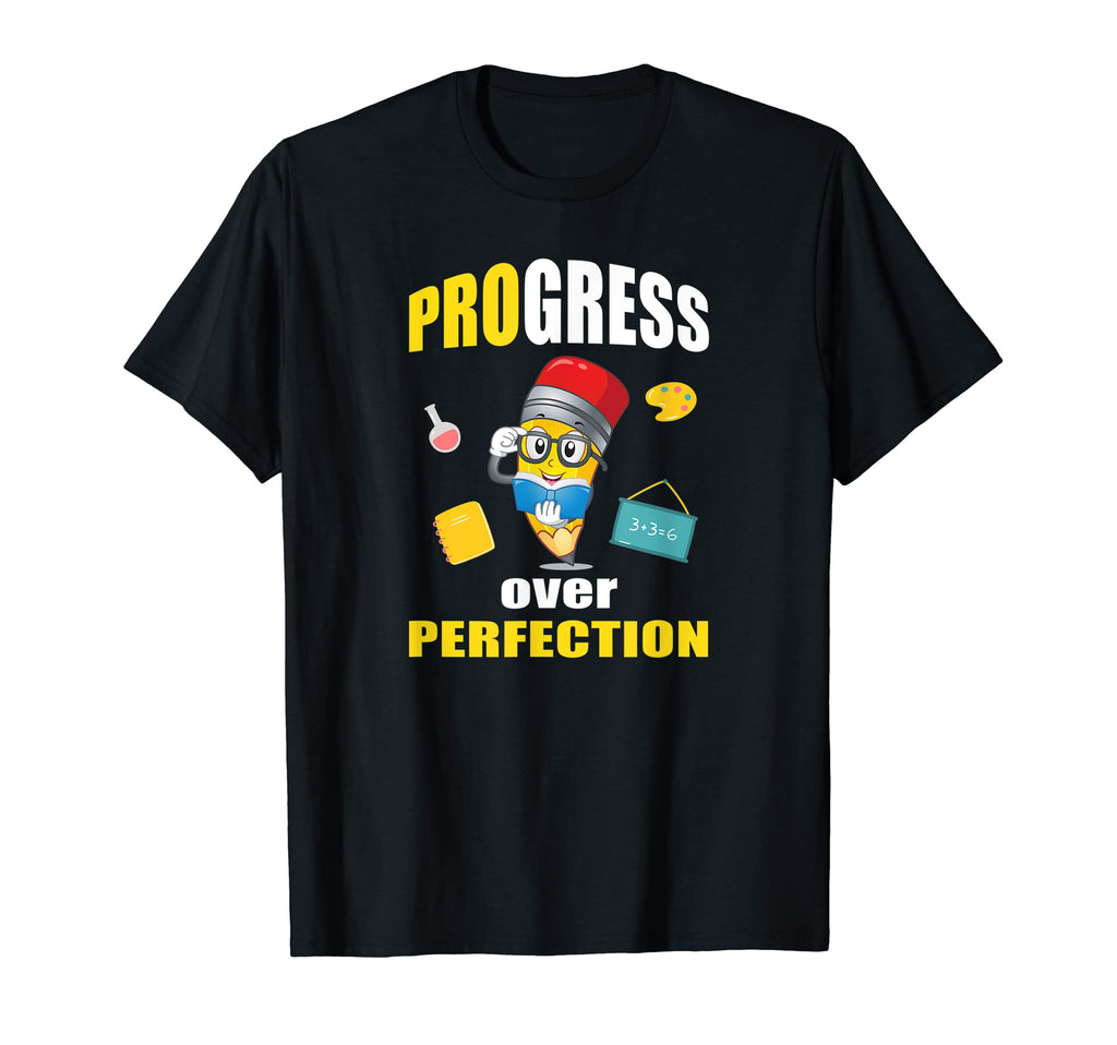 Progress Over Perfection Inspiration T-Shirt - Custom Art Print Men Women - T-Shirt, Sweatshirt, Hoodie