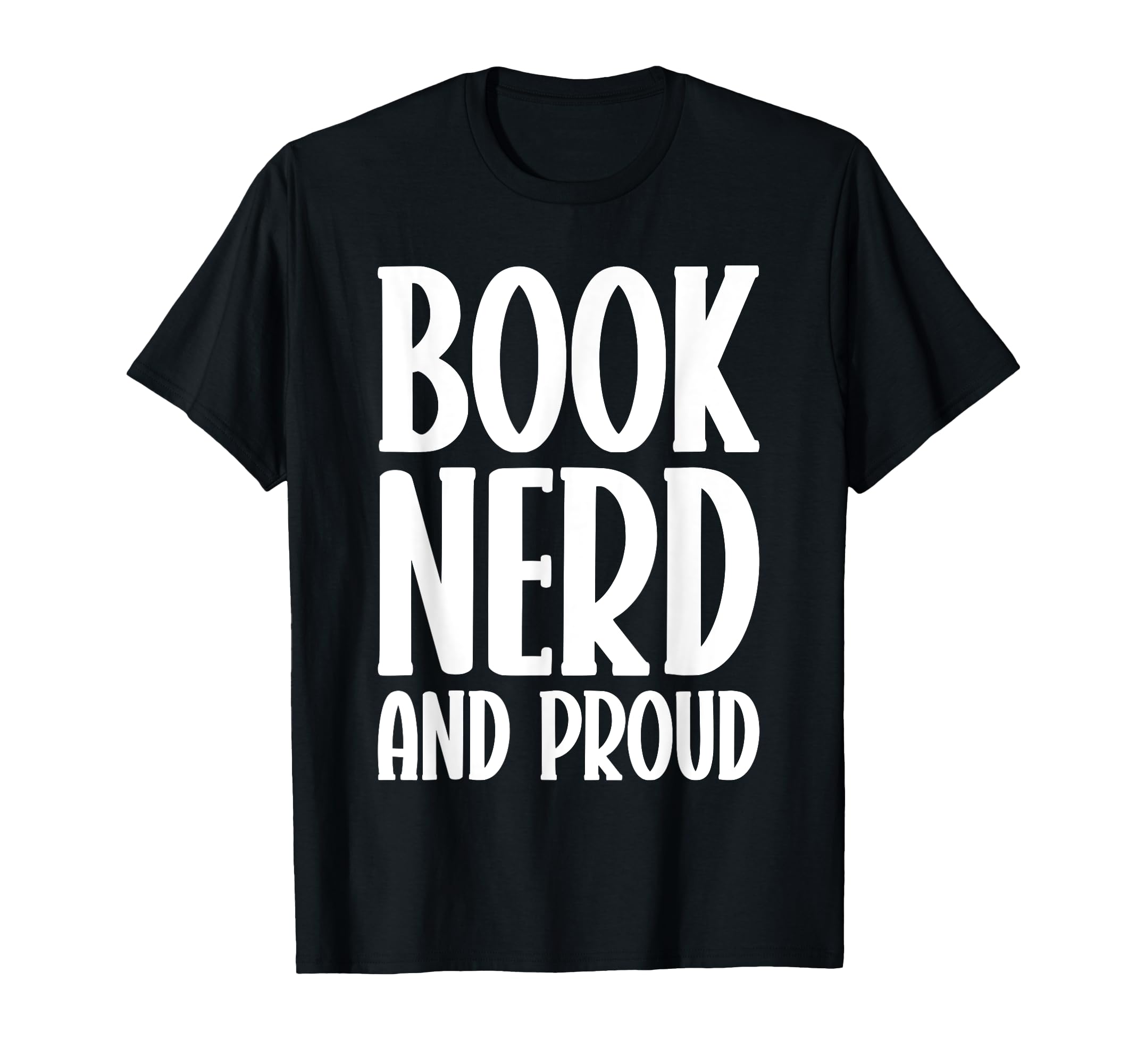 Book Nerd And Proud Funny Reading T-Shirt - Streetwear Style Men Women - T-Shirt, Sweatshirt, Hoodie