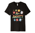 Anxiety Funny Perfectionist Student T-Shirt - Aesthetic Graphic Unisex - T-Shirt, Sweatshirt, Hoodie