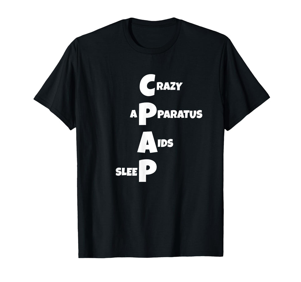 Cpap Machine Mask Gift Sleep T-Shirt - Casual Everyday Wear for Adults - T-Shirt, Sweatshirt, Hoodie