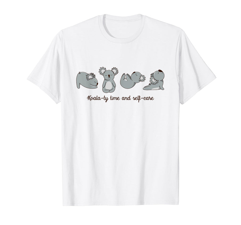 Funny Koala Yoga Pose Koala Ty Time T-Shirt - Casual Everyday Wear Unisex - T-Shirt, Sweatshirt, Hoodie