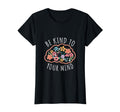 Be Kind To Your Mind Inspirational Mental T-Shirt - Unique Graphic Unisex - T-Shirt, Sweatshirt, Hoodie