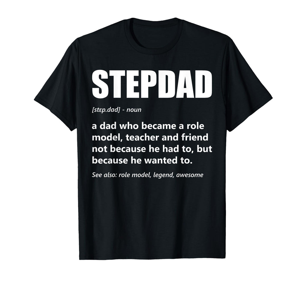 Stepdad Definition Fathers Day Bonus T-Shirt - Custom Art Print Unisex - T-Shirt, Sweatshirt, Hoodie