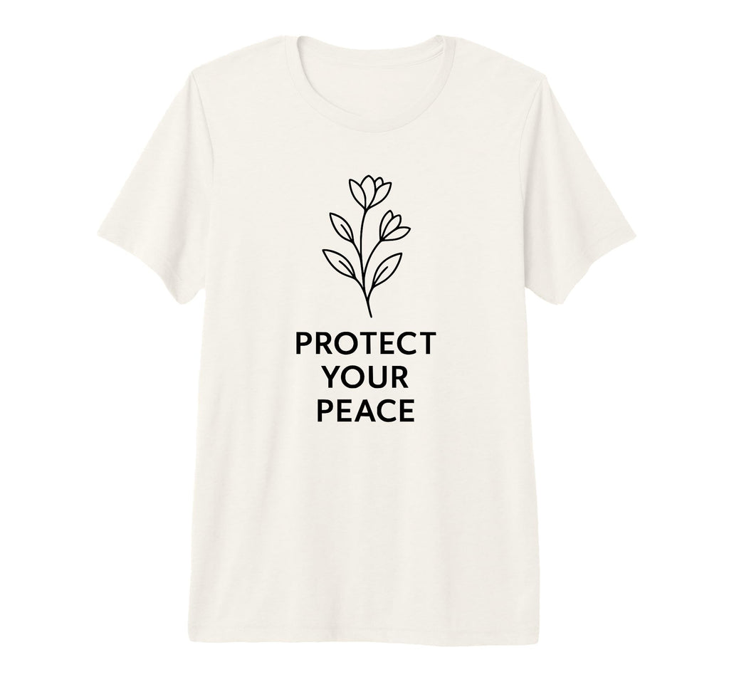 Protect Your Peace Floral Minimalist T-Shirt - Custom Art Print Men Women - T-Shirt, Sweatshirt, Hoodie