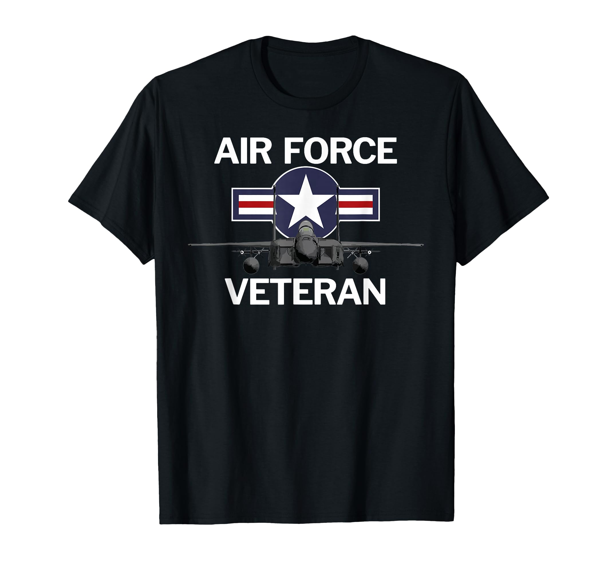 Air Force Veteran Roundel And F15 Jet T-Shirt - Unique Graphic Men Women - T-Shirt, Sweatshirt, Hoodie