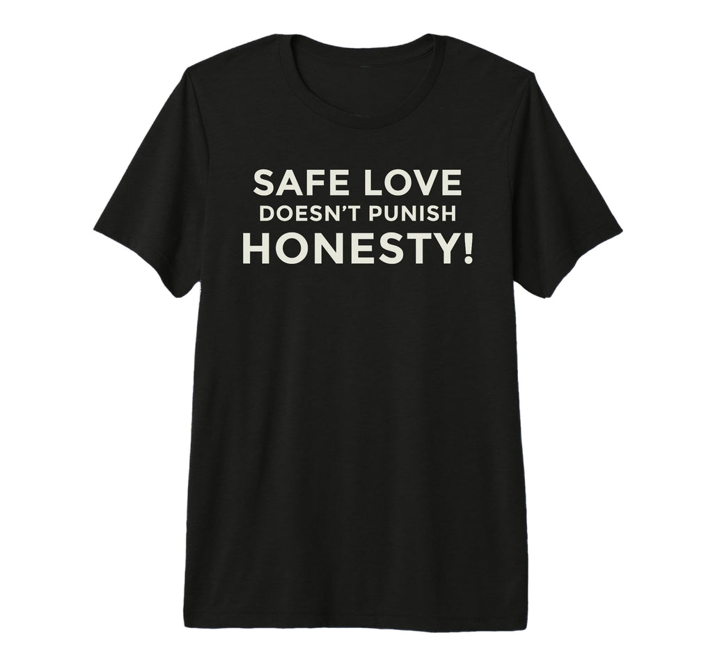 Narcissistic Abuse Survivor Honesty T-Shirt - Novelty Apparel Men Women - T-Shirt, Sweatshirt, Hoodie