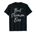 Mothers Day Gift Step Moms Best T-Shirt - Streetwear Style for Adults - T-Shirt, Sweatshirt, Hoodie