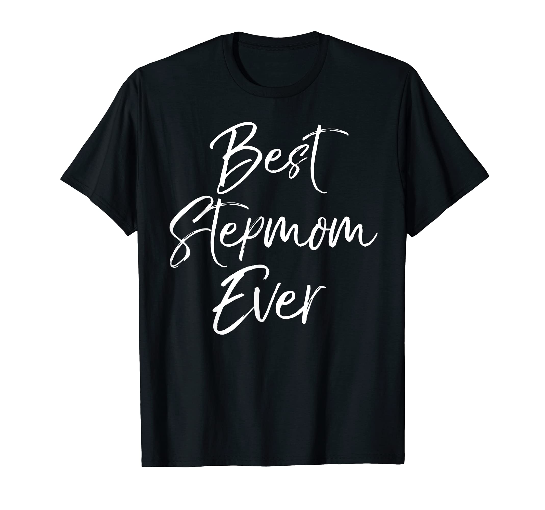 Mothers Day Gift Step Moms Best T-Shirt - Streetwear Style for Adults - T-Shirt, Sweatshirt, Hoodie