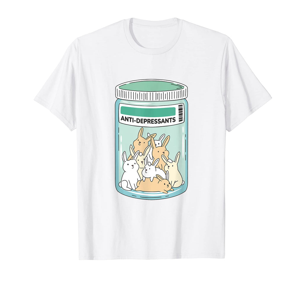Anti Depressants Bunnies Awareness T-Shirt - Graphic Print Men Women - T-Shirt, Sweatshirt, Hoodie