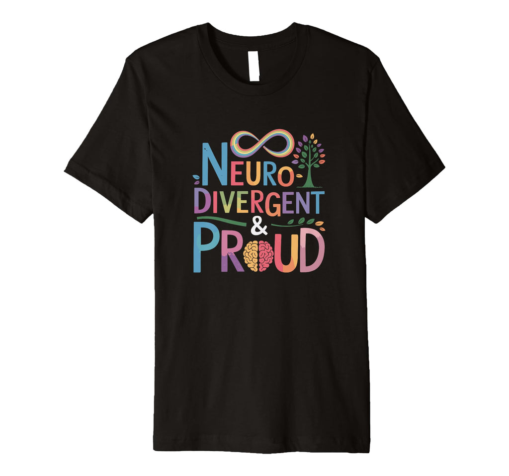 Neurodivergent Proud Autism Inclusion T-Shirt - Minimalist Print Men Women - T-Shirt, Sweatshirt, Hoodie