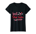Womens Mothers Day Best Step Mom T-Shirt - Casual Everyday Wear for Adults - T-Shirt, Sweatshirt, Hoodie
