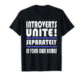 Funny Introverts Unite Separate T-Shirt - Minimalist Print for Adults - T-Shirt, Sweatshirt, Hoodie