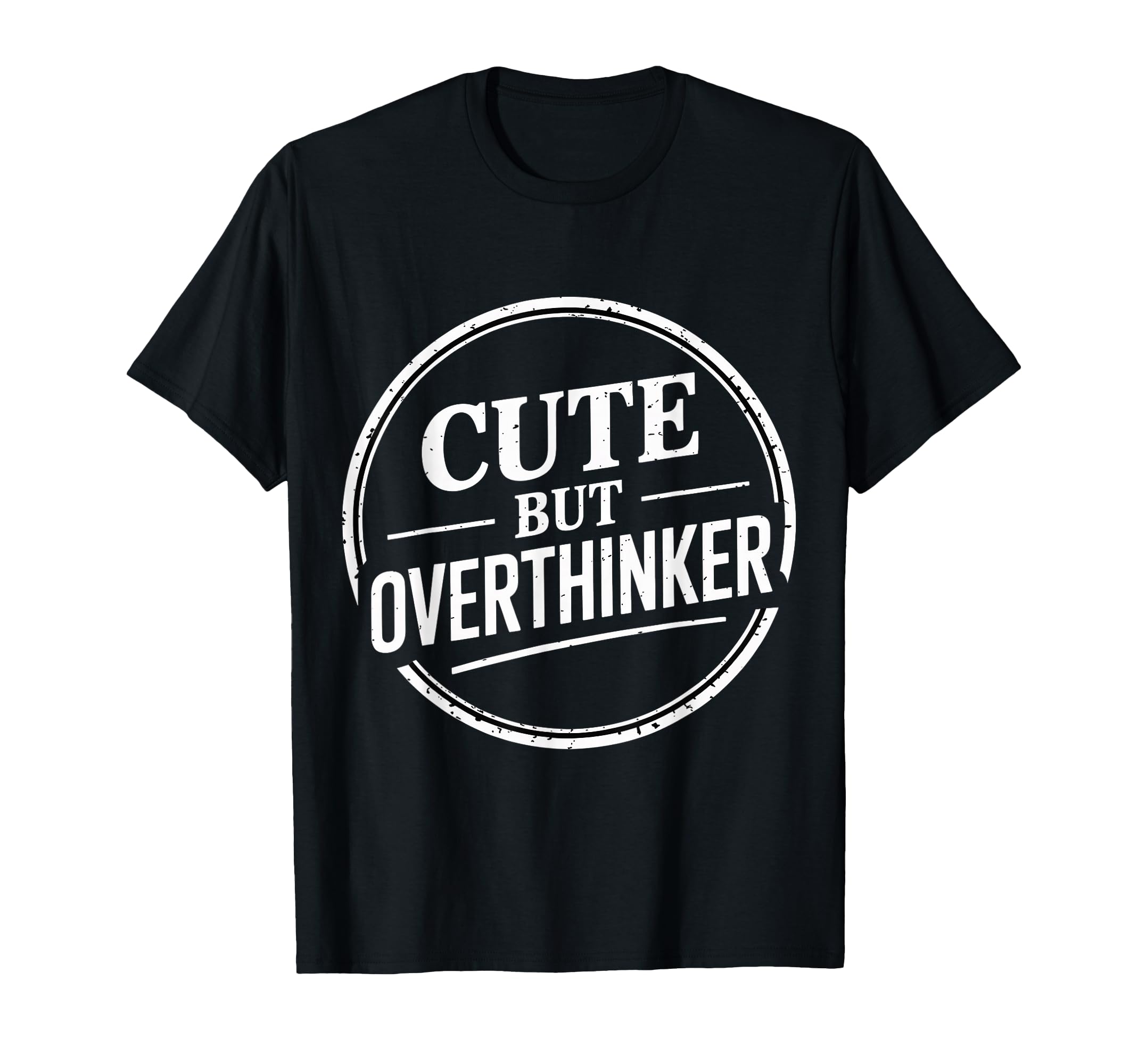 But Overthinker Introvert T-Shirt - Aesthetic Graphic Men Women - T-Shirt, Sweatshirt, Hoodie