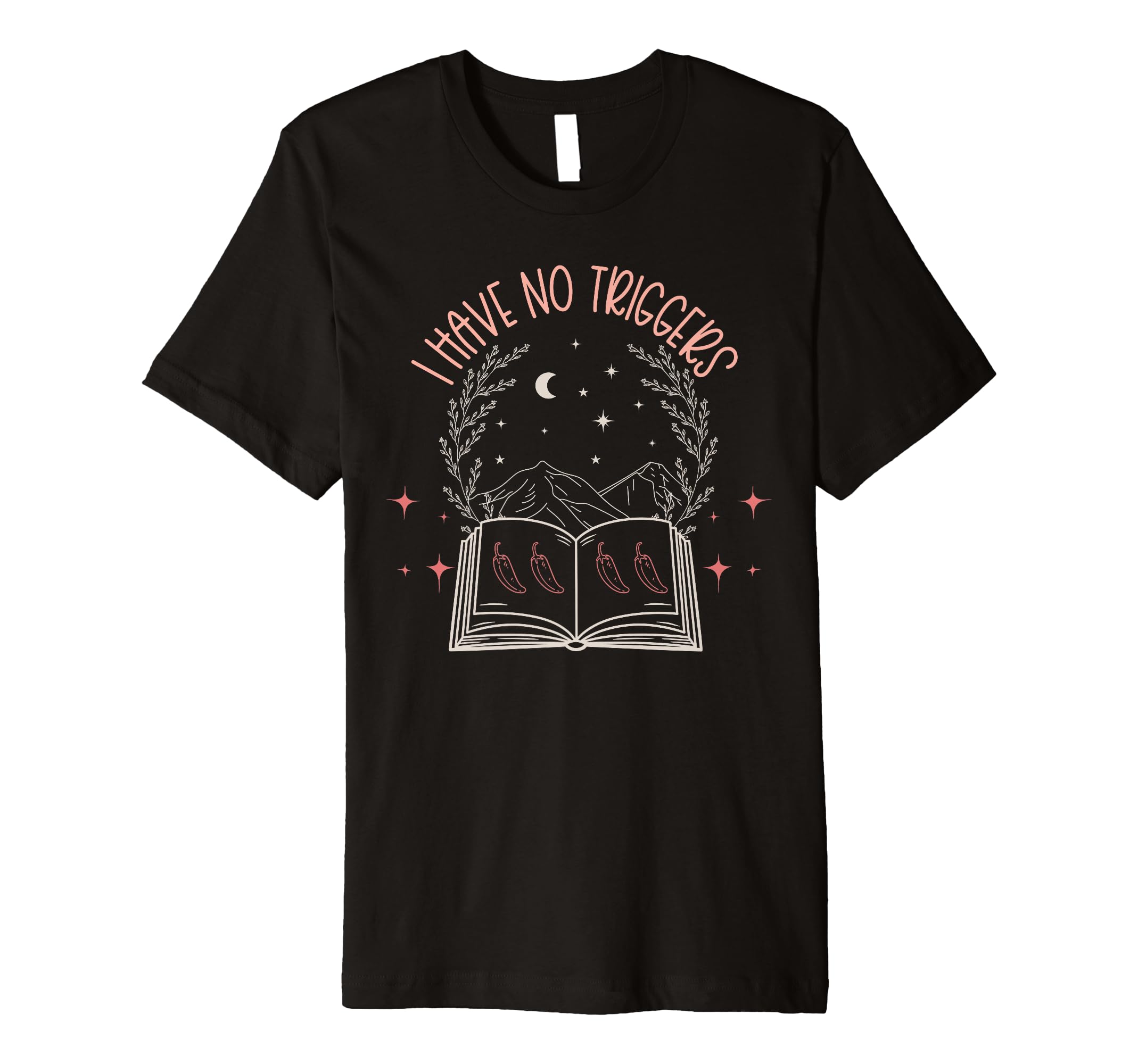 Dark Romance Smutty Book No Triggers T-Shirt - Trendy Graphic Men Women - T-Shirt, Sweatshirt, Hoodie