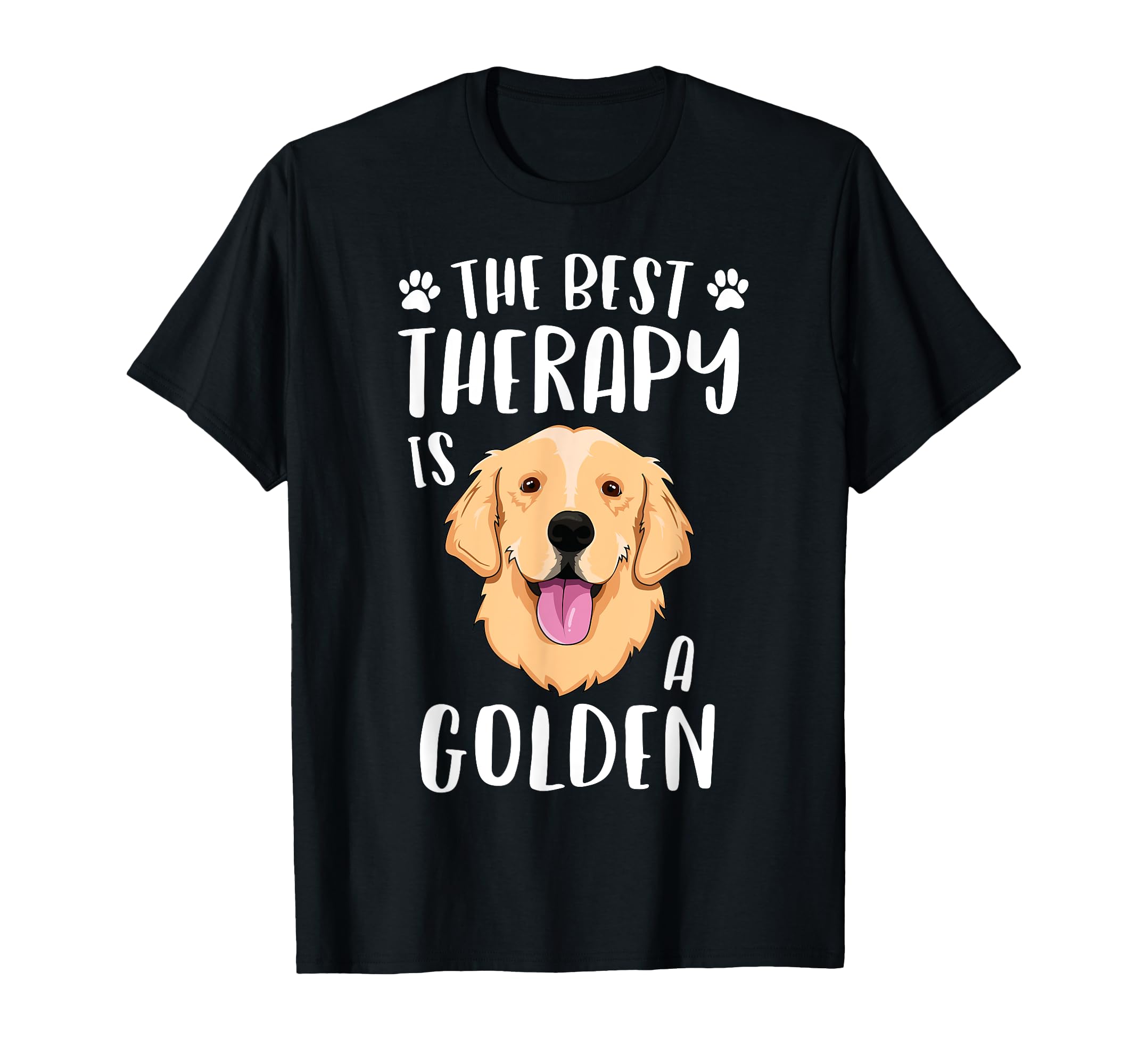 Best Therapy Is Golden Retriever T-Shirt - Casual Everyday Wear for Adults - T-Shirt, Sweatshirt, Hoodie
