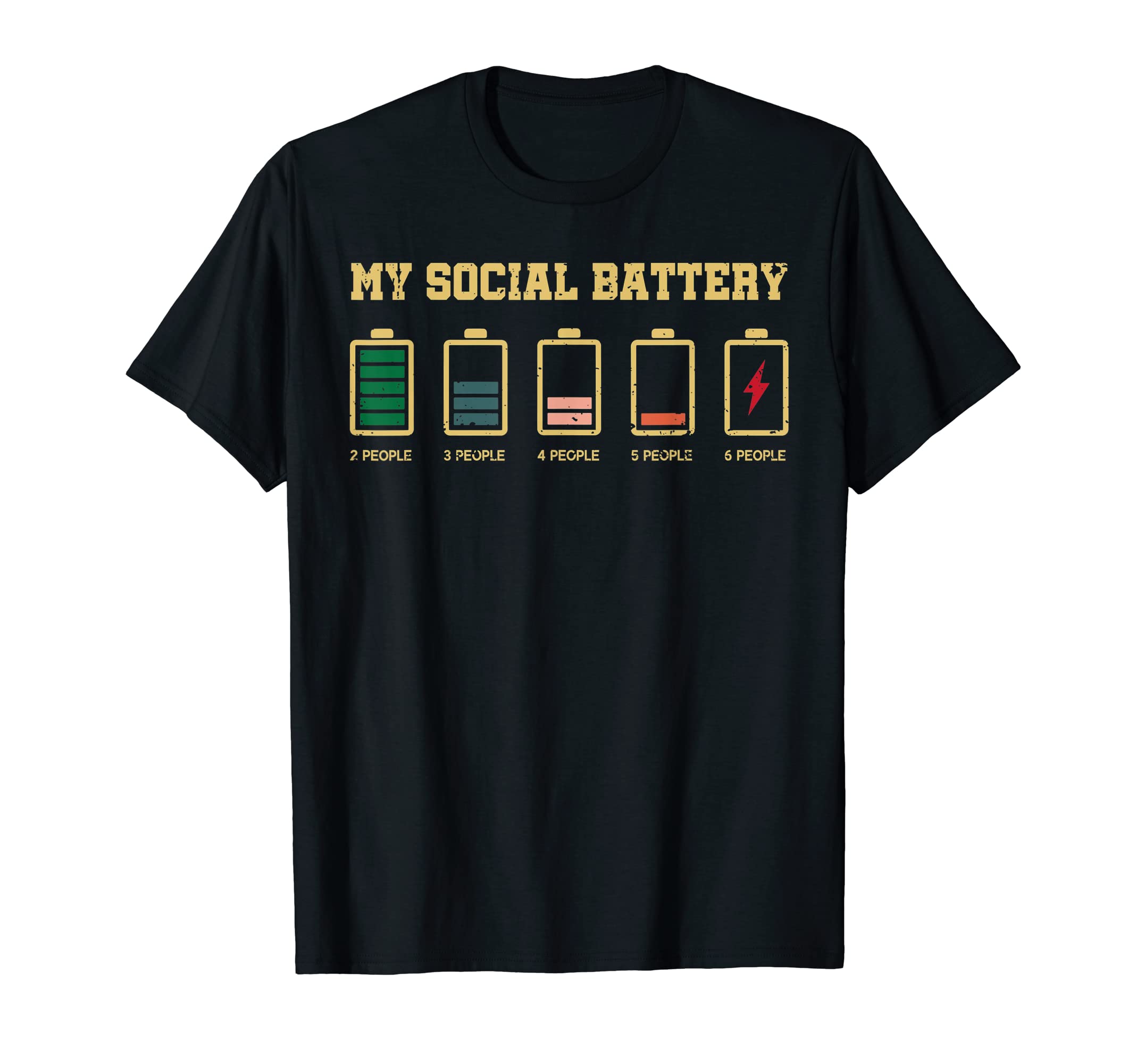 My Social Battery Zero Sarcasm Introvert T-Shirt - Unique Graphic Unisex - T-Shirt, Sweatshirt, Hoodie