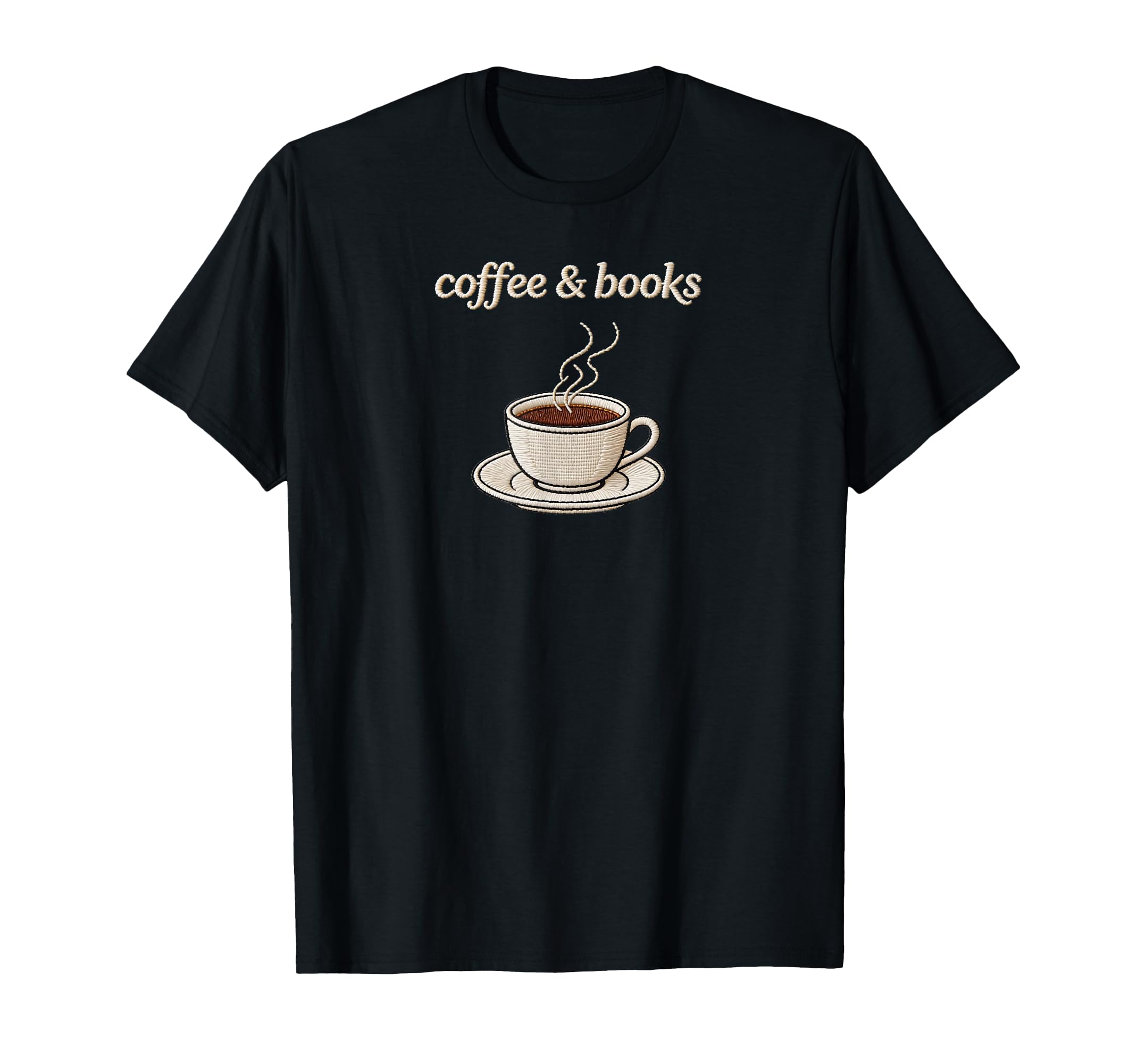 Coffee And Books Coffee And Book T-Shirt - Streetwear Style Men Women - T-Shirt, Sweatshirt, Hoodie