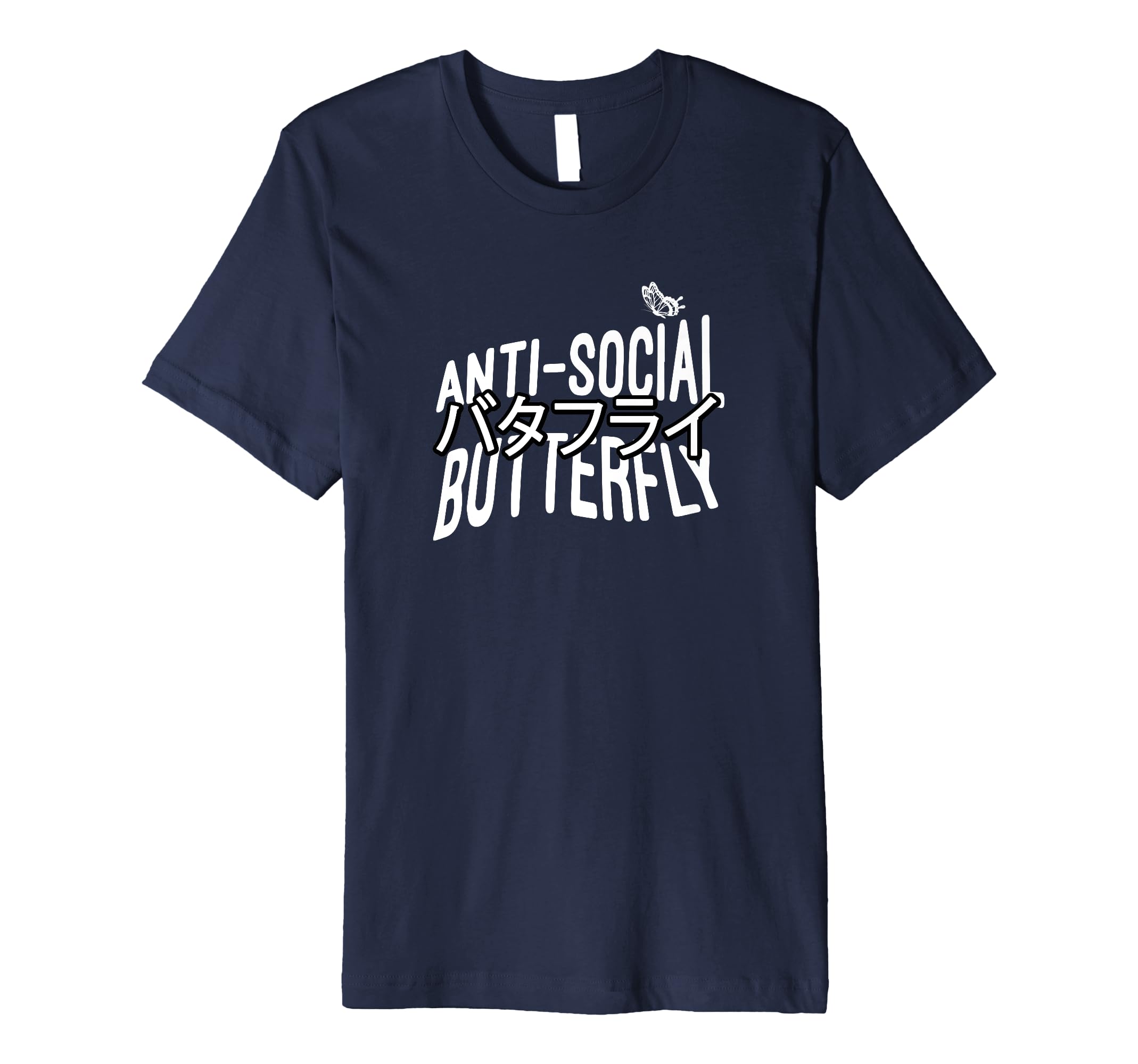 Anti Social Butterfly T-Shirt - Trendy Graphic Unisex - T-Shirt, Sweatshirt, Hoodie