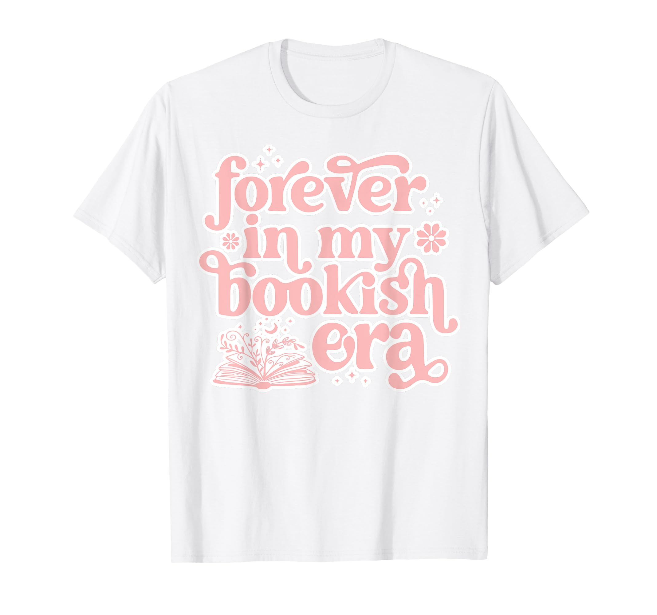 Forever My Bookish Era Book Lover T-Shirt - Minimalist Print Unisex - T-Shirt, Sweatshirt, Hoodie