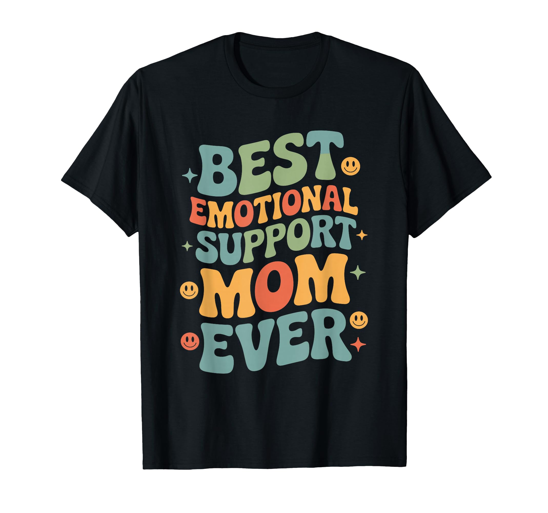 Emotional Support Mom Do Not Sweatshirt - Fun Novelty Design for Adults - T-Shirt, Sweatshirt, Hoodie