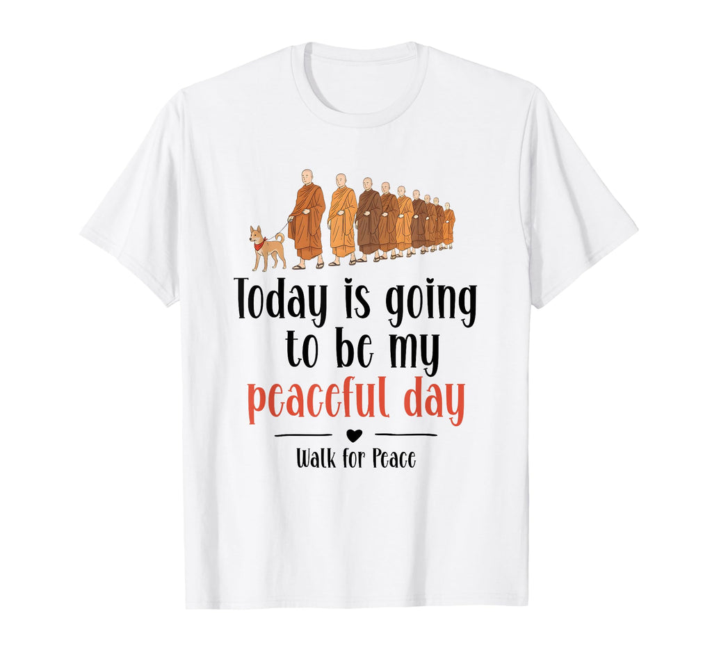 Today Is Going To Be My Peaceful Day Walk T-Shirt - Graphic Print Unisex - T-Shirt, Sweatshirt, Hoodie