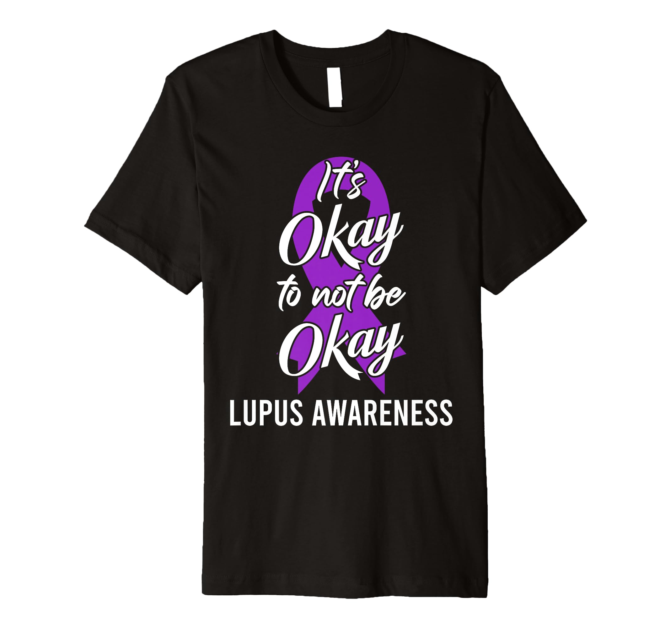 Its Okay To Not Be Okay Lupus Awareness T-Shirt - Unique Graphic Men Women - T-Shirt, Sweatshirt, Hoodie