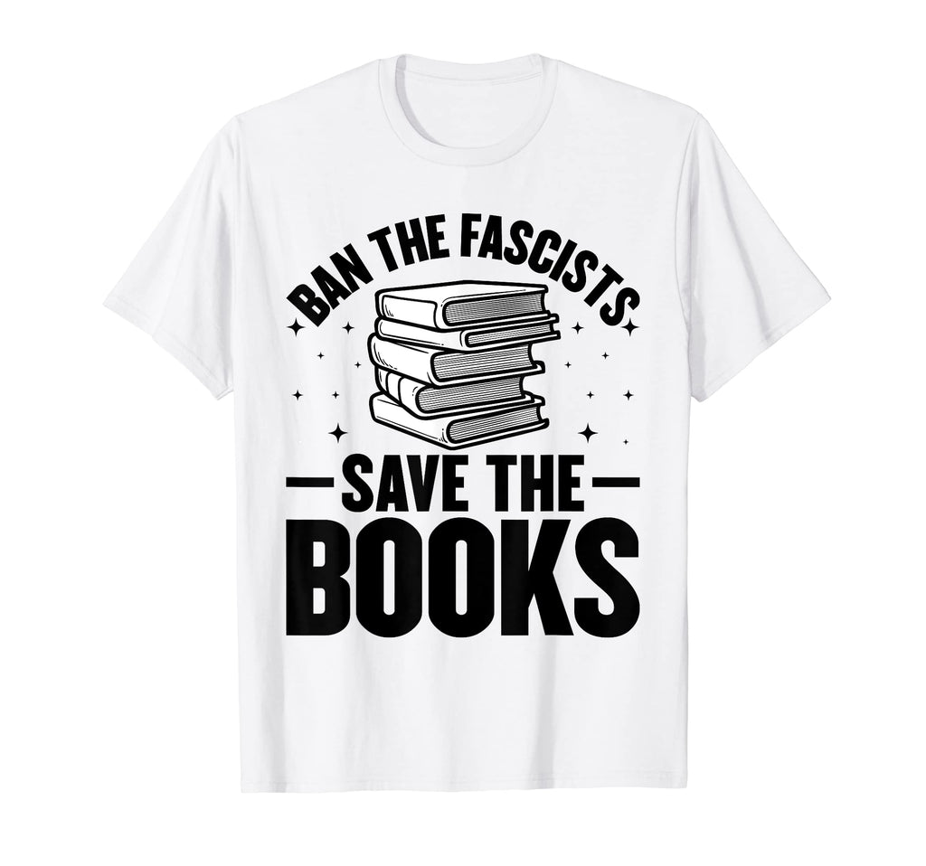 Ban Fascists Save Books Book Lover Worm T-Shirt - Custom Art Print Unisex - T-Shirt, Sweatshirt, Hoodie