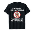 Please Dont Pet Me Im Working Emotional T-Shirt - Graphic Print Men Women - T-Shirt, Sweatshirt, Hoodie