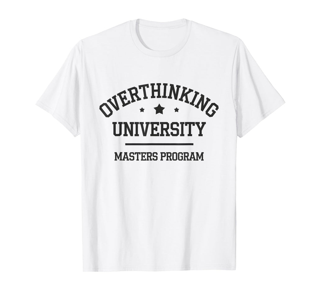 Overthinker Antisociai Introvert T-Shirt - Streetwear Style for Adults - T-Shirt, Sweatshirt, Hoodie