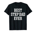 Best Step Dad Ever Best Stepdad Ever T-Shirt - Custom Art Print Unisex - T-Shirt, Sweatshirt, Hoodie